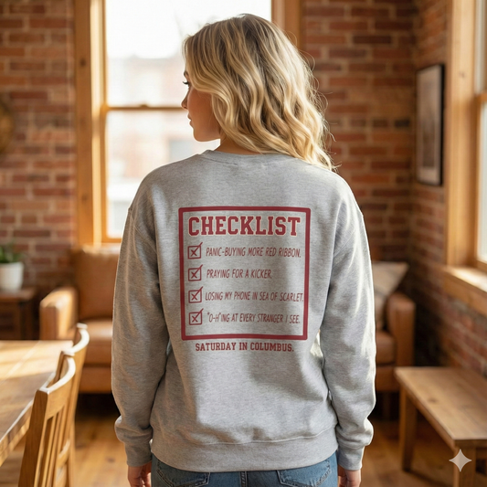 Checklist Crewneck Sweatshirt | Saturday in Columbus Collection | Funny Gameday Graphic Pullover